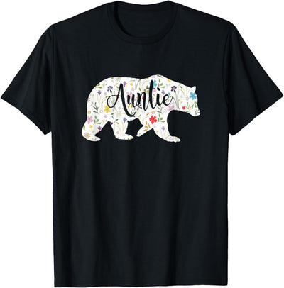 Aunt Auntie Bear Floral Flowers Pattern Fun Gift T-Shirt