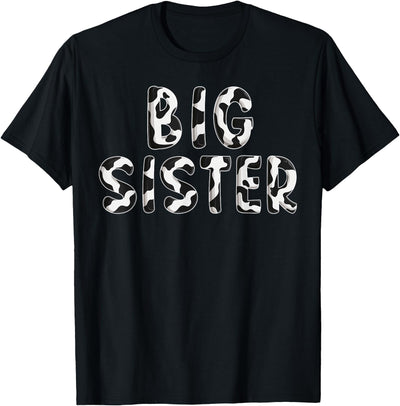 Cow Big Sister Birthday Family Matching Mothers Day Boy Girl T-Shirt