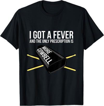 Cowbell Drummer Cowbell T-Shirt