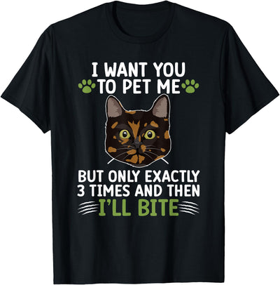 Funny Tortoiseshell Cats For Tortie Cat Lover Pet Me Tortie Cat Owner Tortoiseshell Cat Mom Tortie Cat Dad T-Shirt