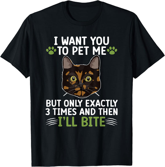 Funny Tortoiseshell Cats For Tortie Cat Lover Pet Me Tortie Cat Owner Tortoiseshell Cat Mom Tortie Cat Dad T-Shirt - Black