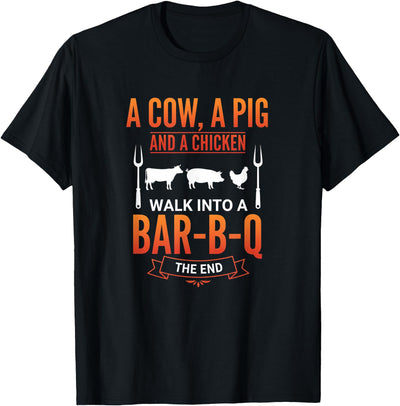 A Cow A Pig and A Chicken Walk Into A Bar B Q Funny BBQ Gril T-Shirt