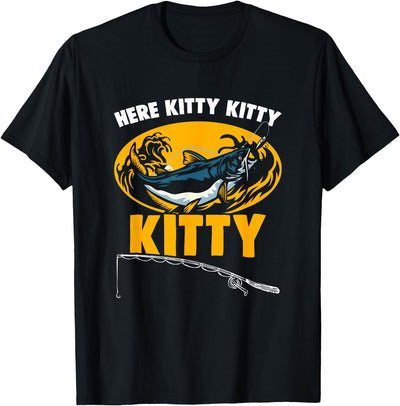 Here Kitty Fisher Fish Rod Angler Fisherman Catfish Fishing T-Shirt