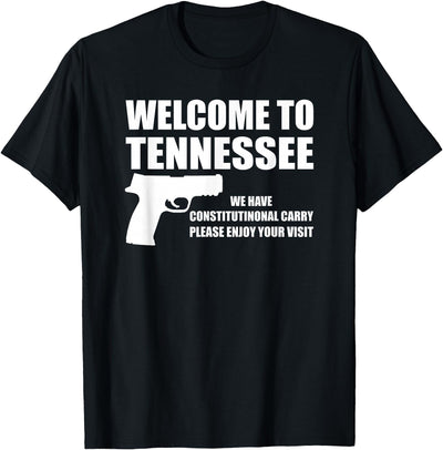 Welcome to Tennessee Constitutional Carry T-Shirt
