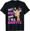 Just Girl Who Loves Giraffes Giraffe Lover Tees Just Girl Who Loves Giraffes | Giraffe T-Shirt - Black