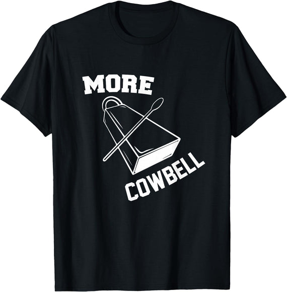 More Cowbell Git Swag More Cowbell T-Shirt - Black