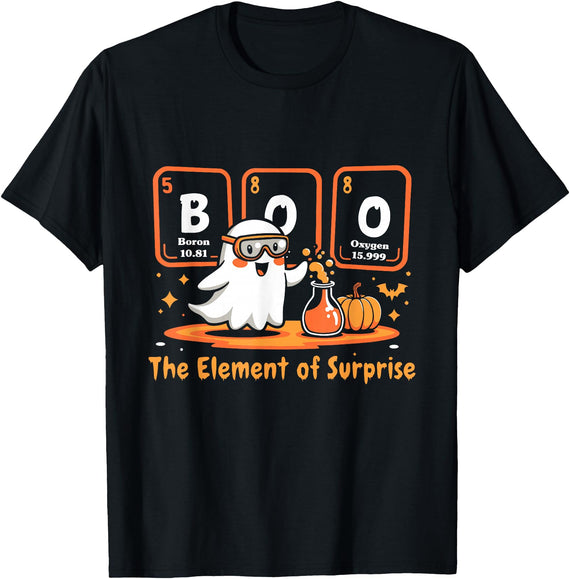 Chemistry Halloween Chemistry Boo The Element of Surprise Cute Chemist Halloween T-Shirt - Black