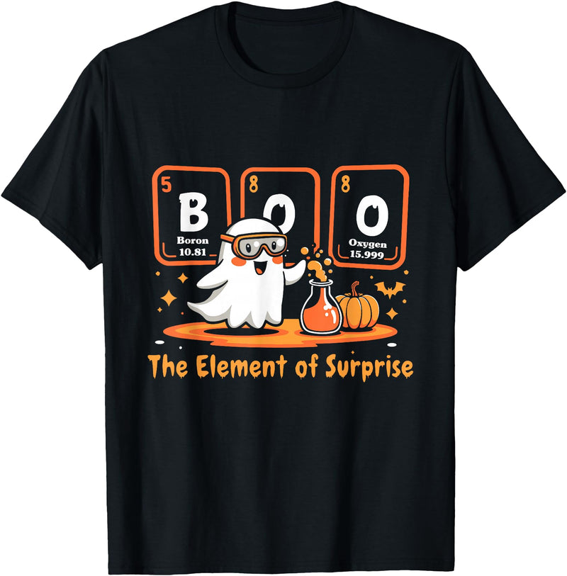 Chemistry Halloween Chemistry Boo The Element of Surprise Cute Chemist Halloween T-Shirt - Black