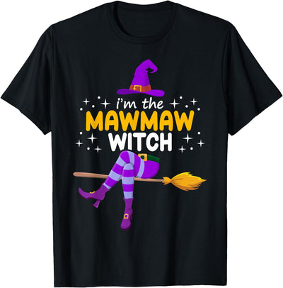 Family Halloween 2021 TShirt Outfit Women Men Kids Im The Mawmaw Witch Halloween Family Matching Group Costume T-Shirt