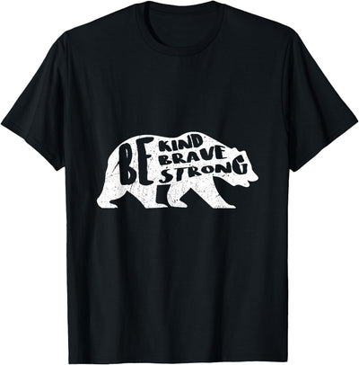 Be Kind, Brave, Strong - Vintage Bear T-shirt