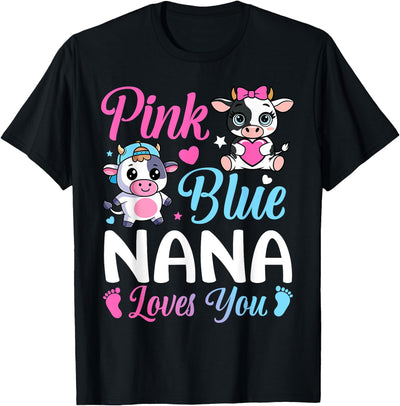 Pink or Blue Nana Loves You Cow Gender Reveal Family T-Shirt