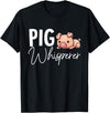 SHIRTSIDE PIG Pig Whisperer Shirt Gift For Pig Lover T-Shirt - Black
