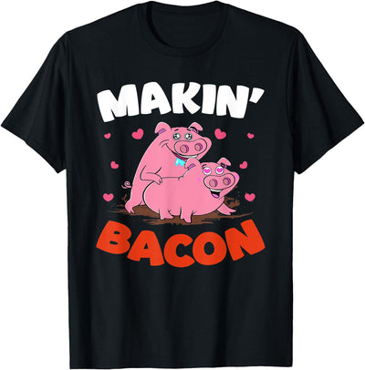 Makin' Bacon Lover Piggy Pig Design T-Shirt