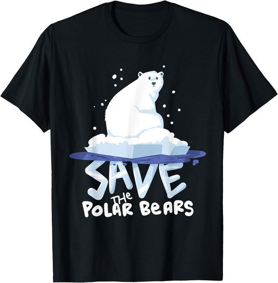 Polar Bears T-Shirts Tee Save The Polar Bears T-Shirt Save Animals Shirt Gift. T-Shirt - Black