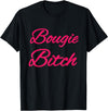 Mood wear Bougie Bitch T-Shirt - Black, Small - Modern Fun, Letter Print - Halloween, Party, Birthday, Christmas - Women,