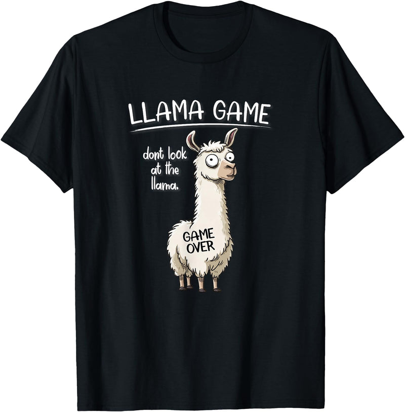 Cute Cartoon Llama Mama Gifts T Shirts & Hoodies Funny Mens Womens Kids Llama Game Don't Look At The Llama T-Shirt - Black