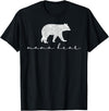 Mama Bear Shirt Cute White T-Shirt - Black