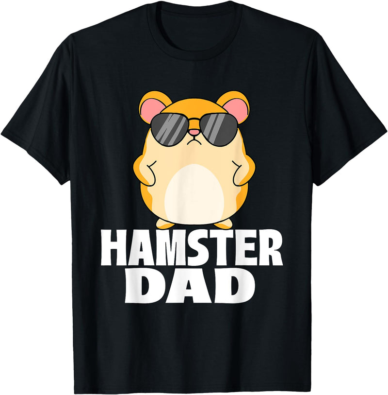 Hamster Dad - Father's Day Animal Whisperer Rodent Lover T-Shirt - Black