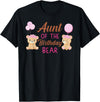 Family Birthday Bear Gifts Aunt of The Birthday for Girl Bear 1st Birthday Party Girl T-Shirt - Black