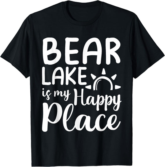 Lake Gifts & Accessories Bear Lake Is My Happy Place - Camping Nature Outdoor Lake T-Shirt - Black