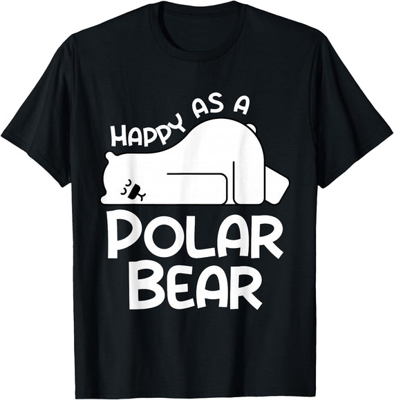 Polar Bear Design Polar Bear Stuff | Happy As a Polar Bear T-Shirt - Black