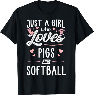 Just A Girl Who Loves Pigs And Softball Gift Women T-Shirt