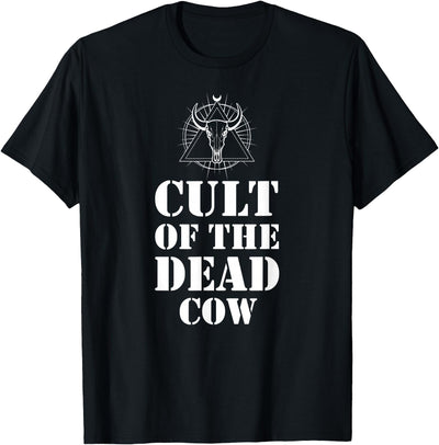 Dead Cow T-Shirt