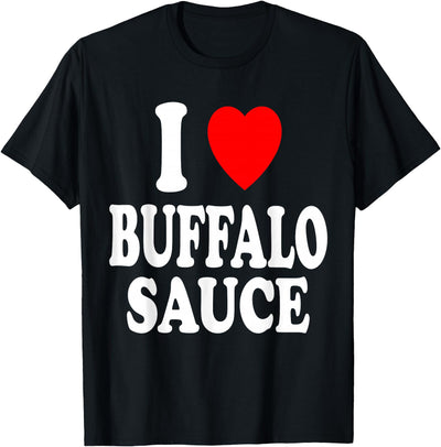 Cow I Heart Love Buffalo Sauce Spicy Hot T-Shirt