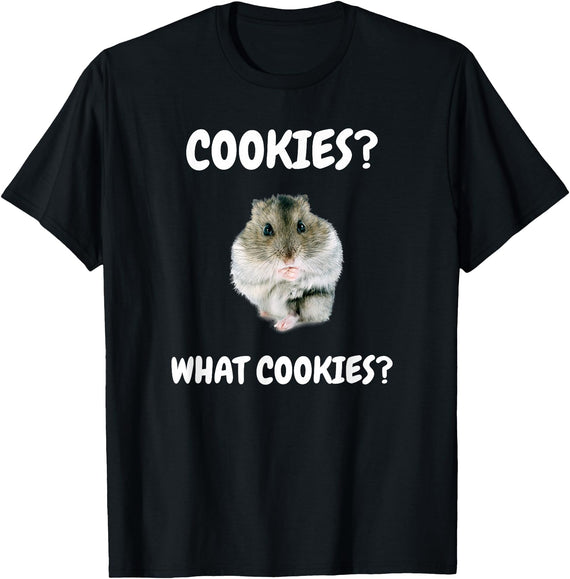 What Cookies Dwarf Hamster Funny Meme T-Shirt - Black