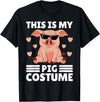Funny Pig Costume For Women Or Girls This is My My Pig Costume Women Pig Stuff Funny Farmer Girl T-Shirt - Black