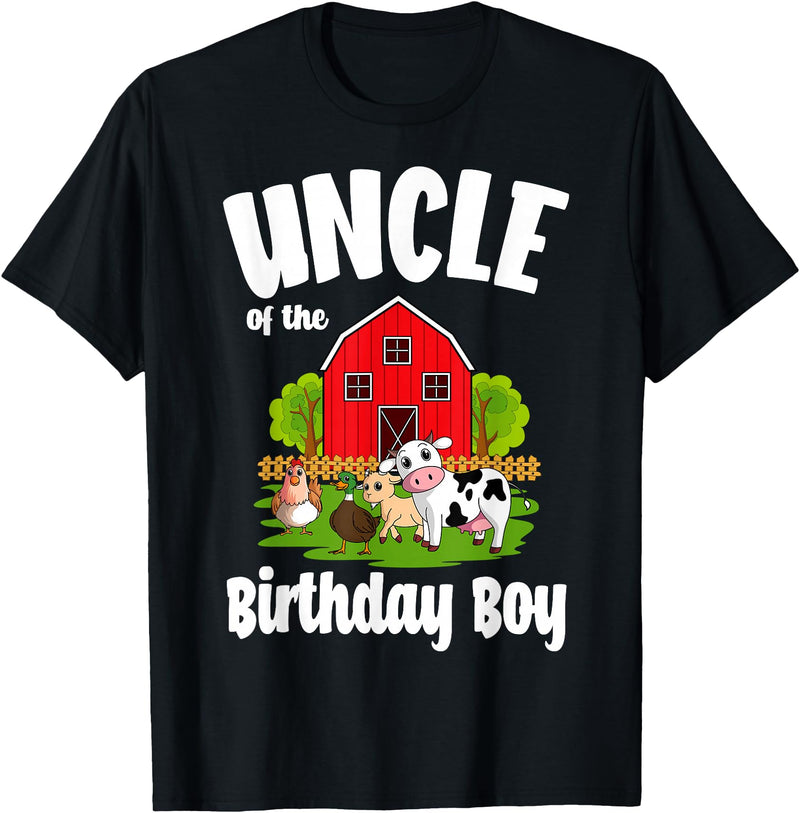 Birthday Boy Farm Animal Theme Uncle Of The Birthday Boy Farm Animal Bday Party Celebration T-Shirt - Black