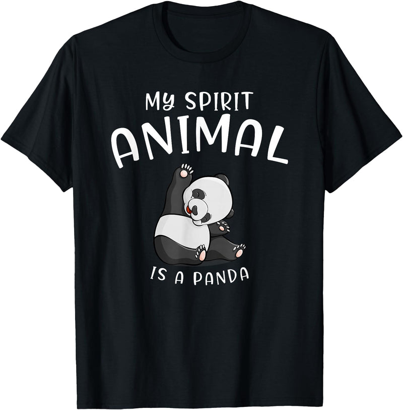 Animal Shirt Gifts for Birthday My Spirit Animal is A Panda Panda Bear SHIRTAnimal Lover Tee T-Shirt - Black