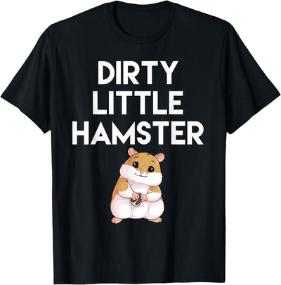 Dirty Little Hamster Cute Hamster Picture T-Shirt