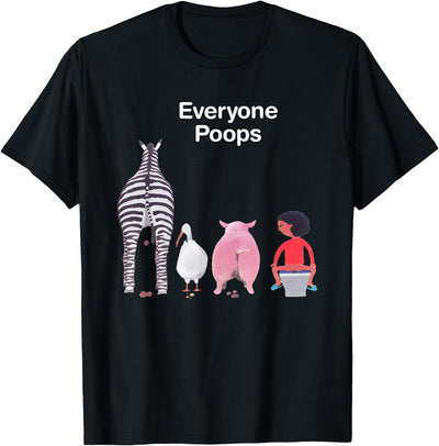 Everyone Poops Funny Zebra Pig Toilet Humor T-Shirt