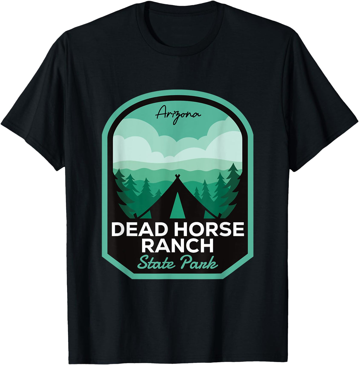 Dead Horse Ranch State Park AZ Merch Dead Horse Ranch State Park AZ Camping T-Shirt - Black