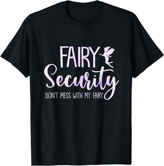 Fairy Security Birthday Halloween Family Gift Fairy Security Colorful Halloween Family Matching Costume T-Shirt - Black