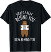 There's A Bear Behind You, 100% Behind You , Funny T-Shirt - Black