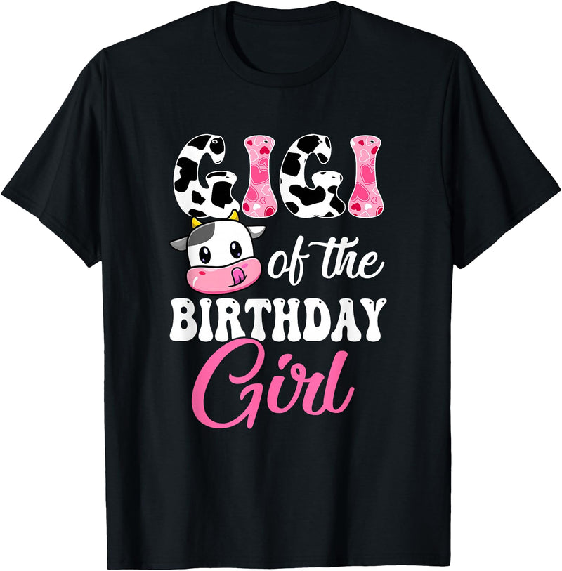 Vintage Retro Birthday Gigi Of The Birthday Girl Farm Cow 1St Birthday Girl T-Shirt - Black