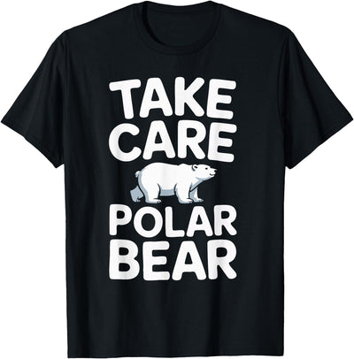 Humdinger Tees Take Care Polar Bear T-Shirt