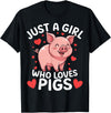 Funny Pig Lovers Cute Pig Just A Girl Who Loves Pigs T-Shirt - Black