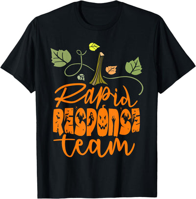 Rapid Response Team ER Emergency Nurse Halloween Pumpkin Rapid Response Team Halloween Medical RRT Nurse Fall T-Shirt