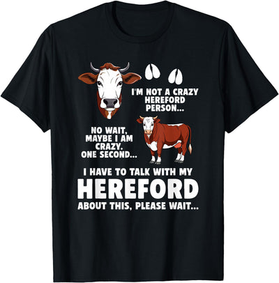 Funny Hereford Cow Lover Hereford Cattle Hereford Cows T-Shirt