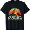 Camping Bear - Vote 2020 Gift - DressedForDuty Only You Can Prevent Socialism - Camping Bear - Vote 2020 T-Shirt - Black