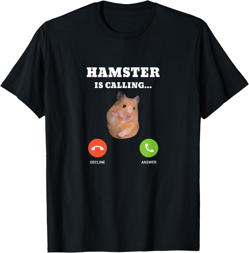 Hamster Meme is Calling T-Shirt - Black
