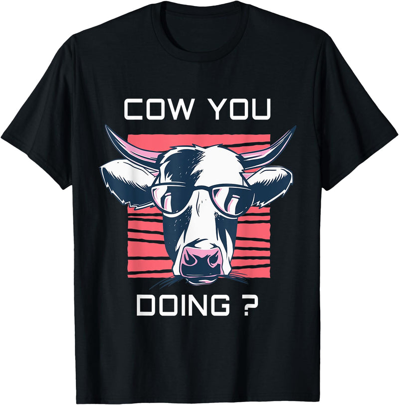 Funny Cow Shirts for Men Women Kids Funny Cow You Doing - Farm Cow Lover Gift T-Shirt - Black