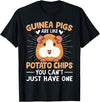Funny Guinea Pig Gifts For Women Men Kids by DMTRY Guinea Pigs Are Like Potato Chips You Can't Just Have One T-Shirt - Black