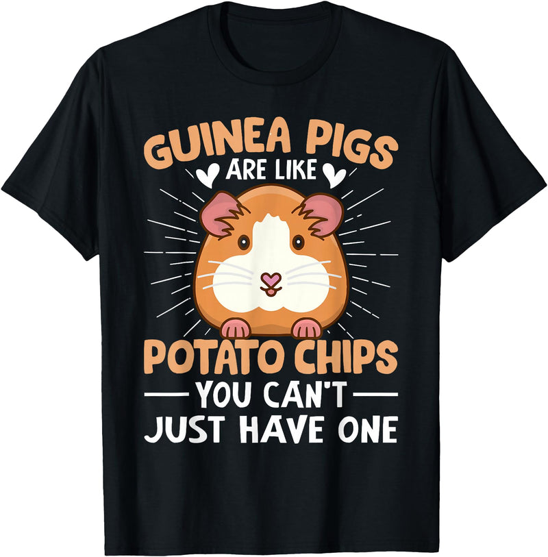 Funny Guinea Pig Gifts For Women Men Kids by DMTRY Guinea Pigs Are Like Potato Chips You Can't Just Have One T-Shirt - Black
