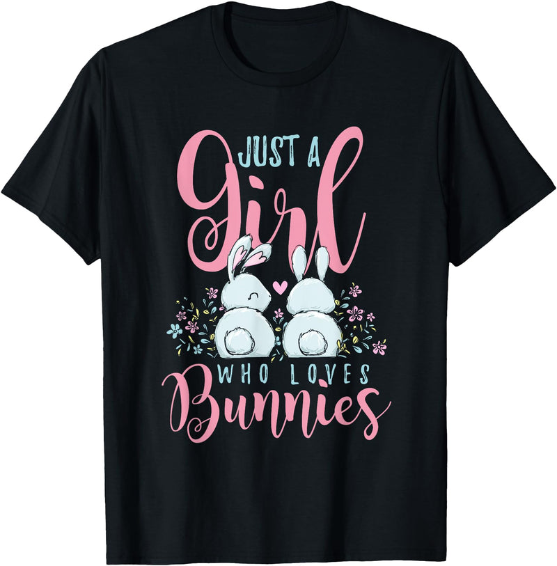 Just a Girl Who Loves Bunnies T-Shirt (Black) in Black