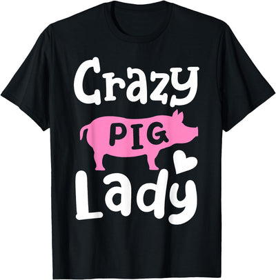Pig Crazy Pig Lady T-Shirt