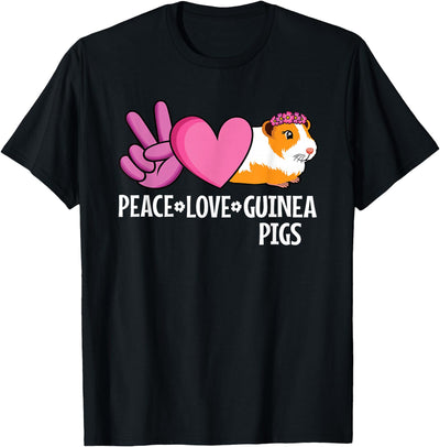 Peace Love Guinea Pigs Cute Guinea Pig Lover Women Girls T-Shirt